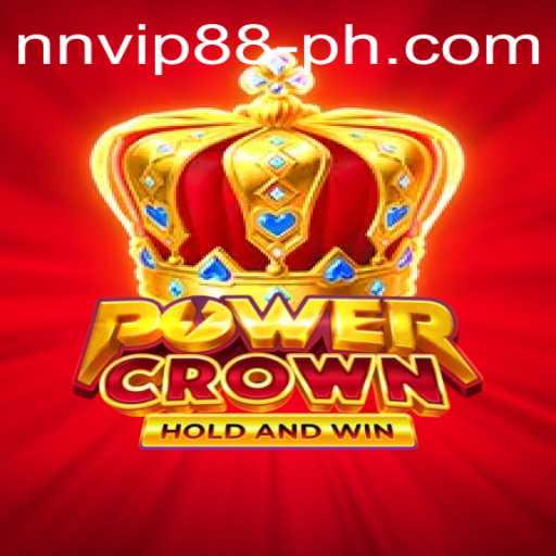 PowerCrown: The Thrilling New Game with NNVIP88 Influence